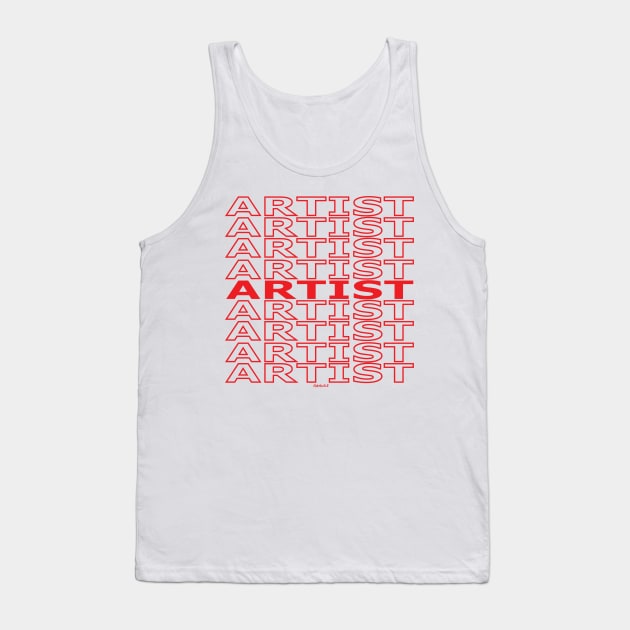 Artist Repeating Text (Red Version) Tank Top by Jan Grackle